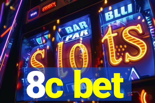 8c bet